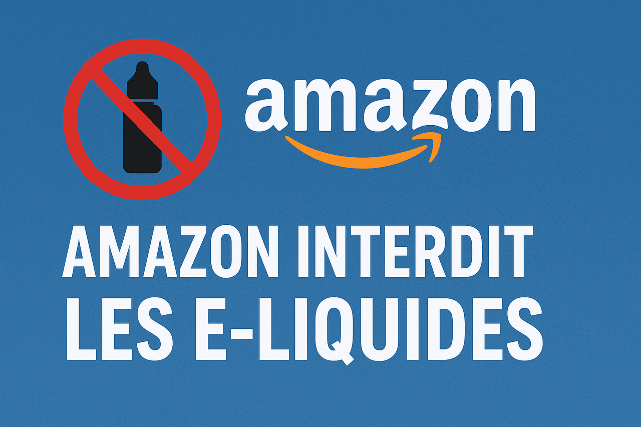 Amazon Interdit la Vente d’E-liquides - Pauseclopes : Cigarette electronique