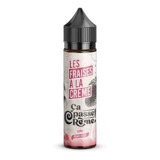 LES FRAISES À LA CRÈME 50ML - CA PASSE CREME - CA PASSE CREME | PauseClopes