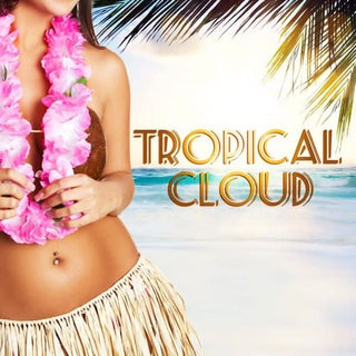TROPICAL CLOUD